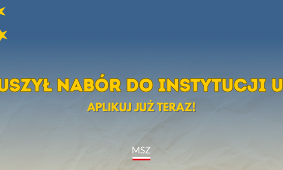 Konkurs dla studentów i absolwentów na podstawowe stanowiska merytoryczne w instytucjach UE