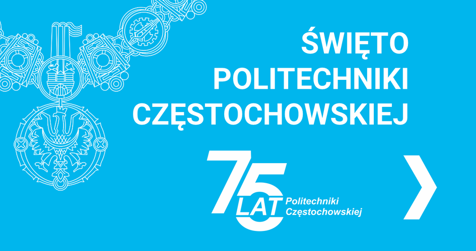 Święto Politechniki Częstochowskiej