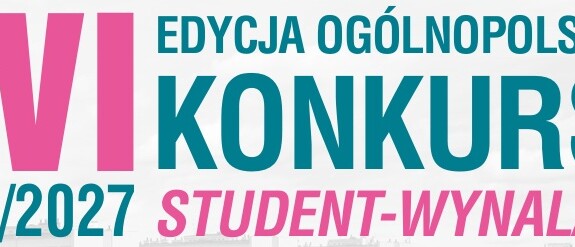 XVI edycja Ogólnopolskiego Konkursu Student-Wynalazca
