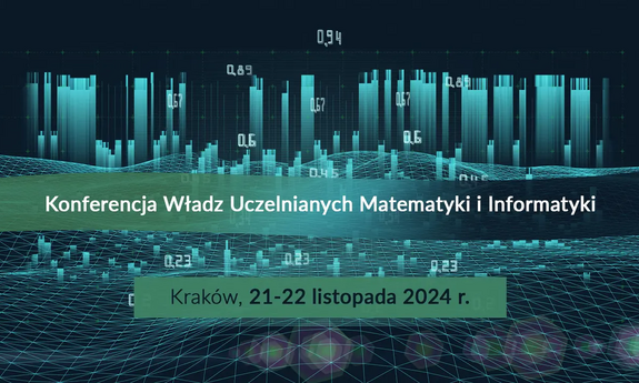 Konferencja Władz Uczelnianych Matematyki i Informatyki 2024